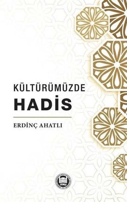 Kültürümüzde Hadis