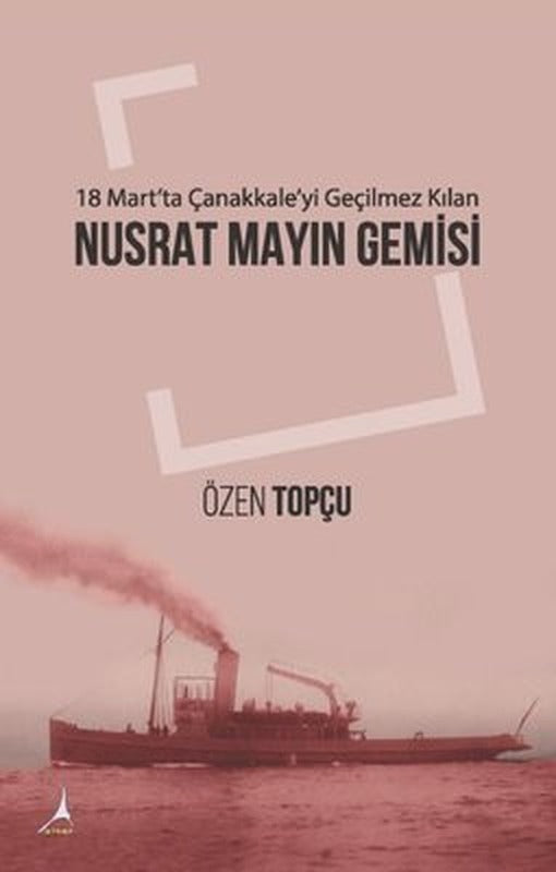 Nusrat Mayın Gemisi | Alter Yayınları