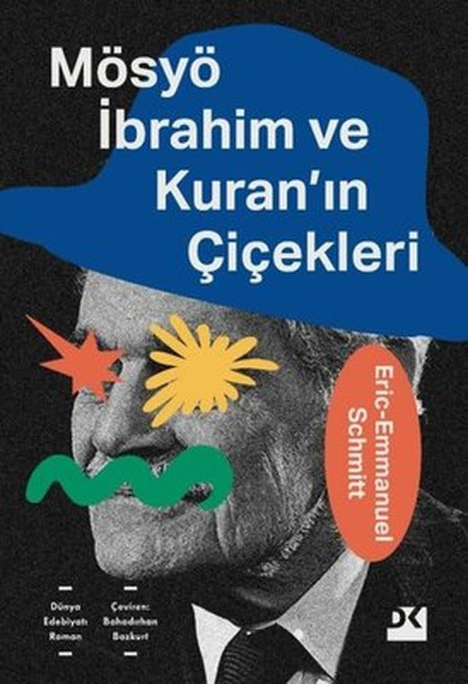 Mösyö İbrahim ve Kuran'ın Çiçekleri | Doğan Kitap