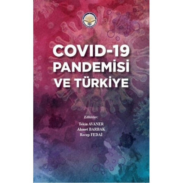 Covid-19 Pandemisi ve Türkiye