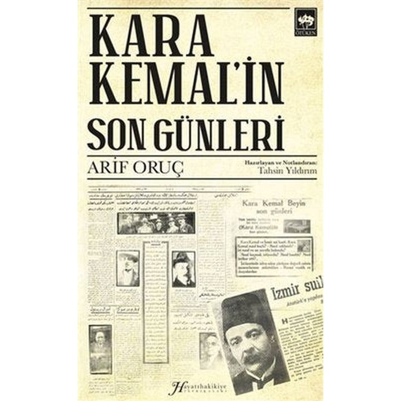 Kara Kemal'in Son Günleri | Ötüken Neşriyat Yayınları