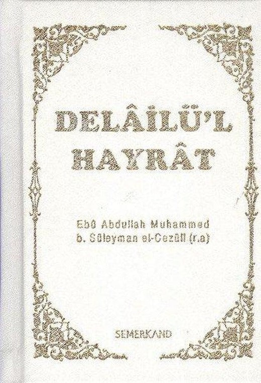 Delailü'l Hayrat (Cep Boy) | Semerkand Yayınları (Cep Boy)
