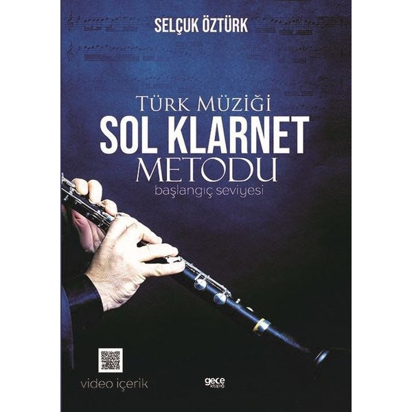 Türk Müziği Sol Klarnet Metodu - Başlangıç Seviyesi | Gece Kitaplığı
