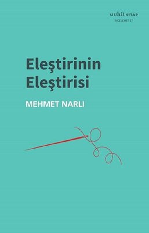 Eleştirinin Eleştirisi | Muhit Kitap