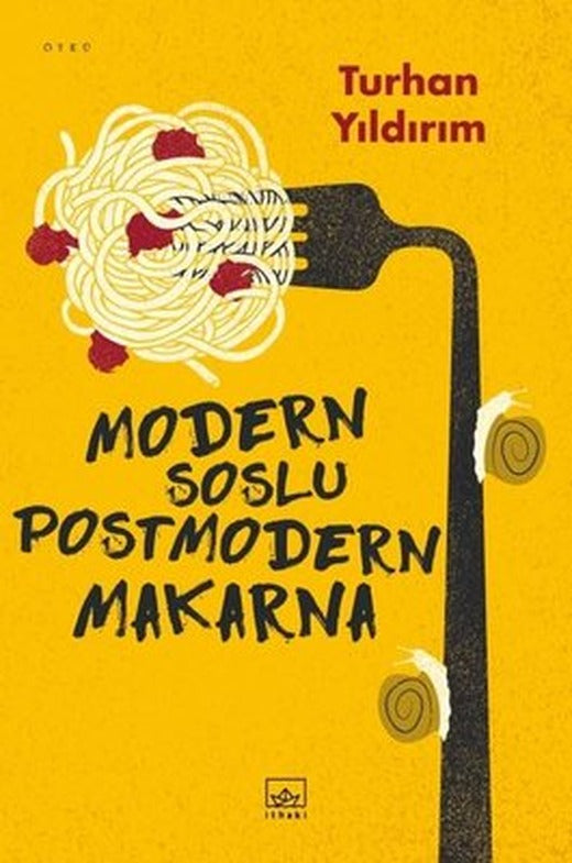 Modern Soslu Postmodern Makarna | İthaki Yayınları