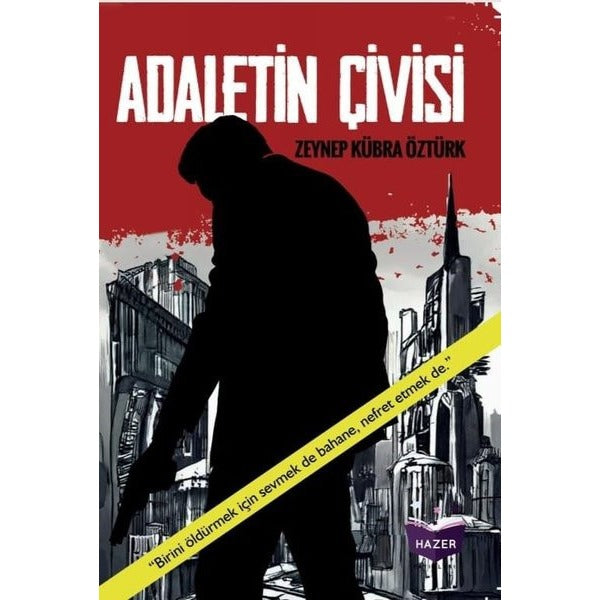 Adaletin Çivisi | Hazer Yayınları