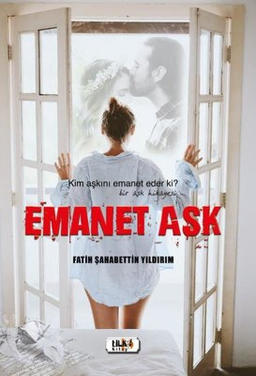 Emanet Aşk | Tilki Yayınları