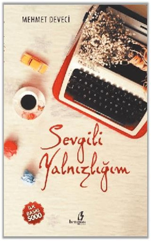 Sevgili Yalnızlığım | Bengisu Yayınları (Ciltsiz)