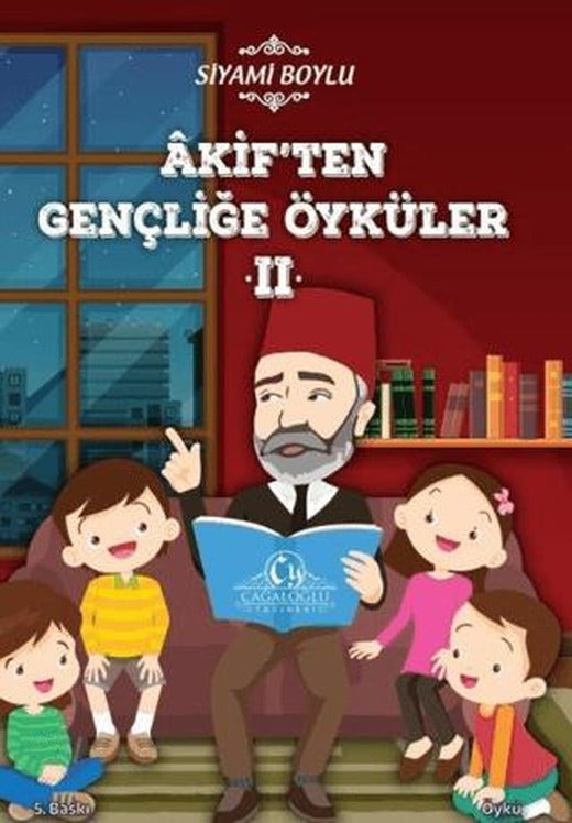Akif'ten Gençliğe Öyküler 2