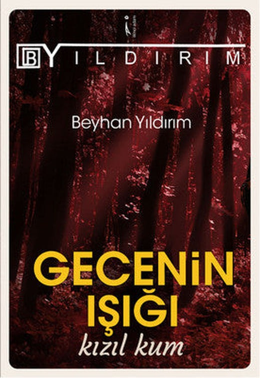 Gecenin Işığı Kızıl kum | İkinci Adam Yayınları