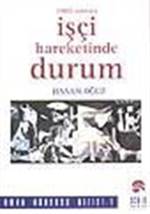 1980 Sonrası İşçi Hareketinde Durum - Hasan Oğuz kitap kapağı