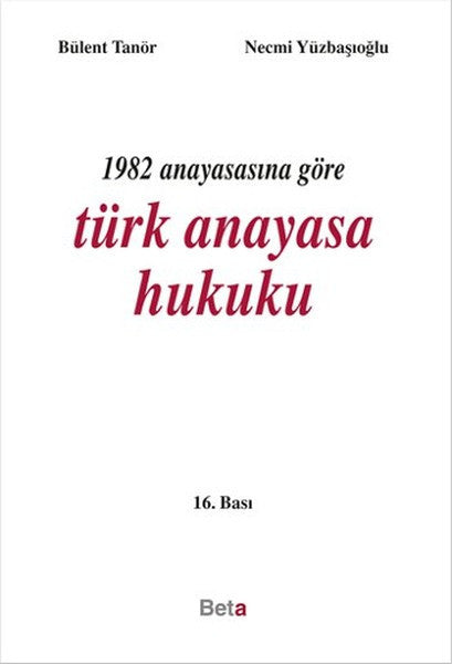 1982 Anayasasına Göre Türk Anayasa - Necmi Yüzbaşıoğlu kitap kapağı