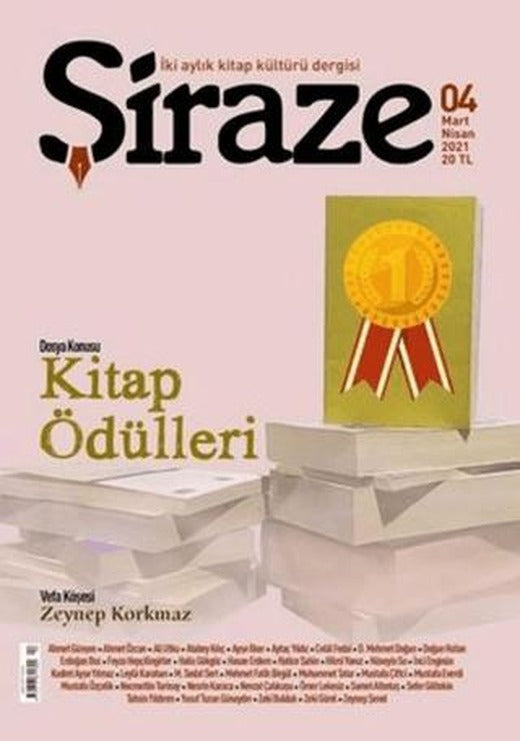 Şiraze Dergisi Sayı: 04 Mart-Nisan 2021 | Şiraze Dergisi Yayınları (Ciltsiz)