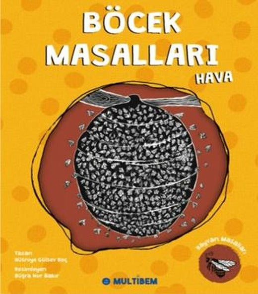 Böcek Masalları Hava | Multibem Yayınları (Ciltsiz)