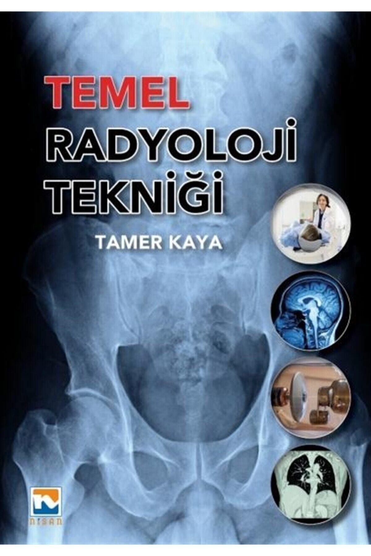 Temel Radyoloji Tekniği