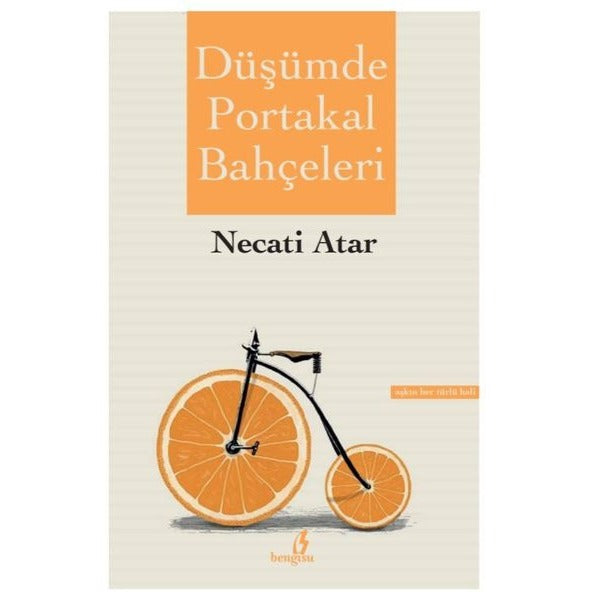 Düşümde Portakal Bahçeleri