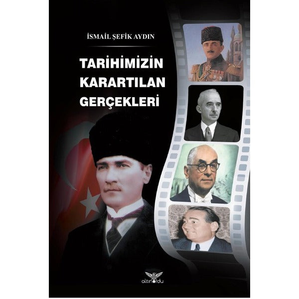 Tarihimizin Karartılan Gerçekleri | Altınordu