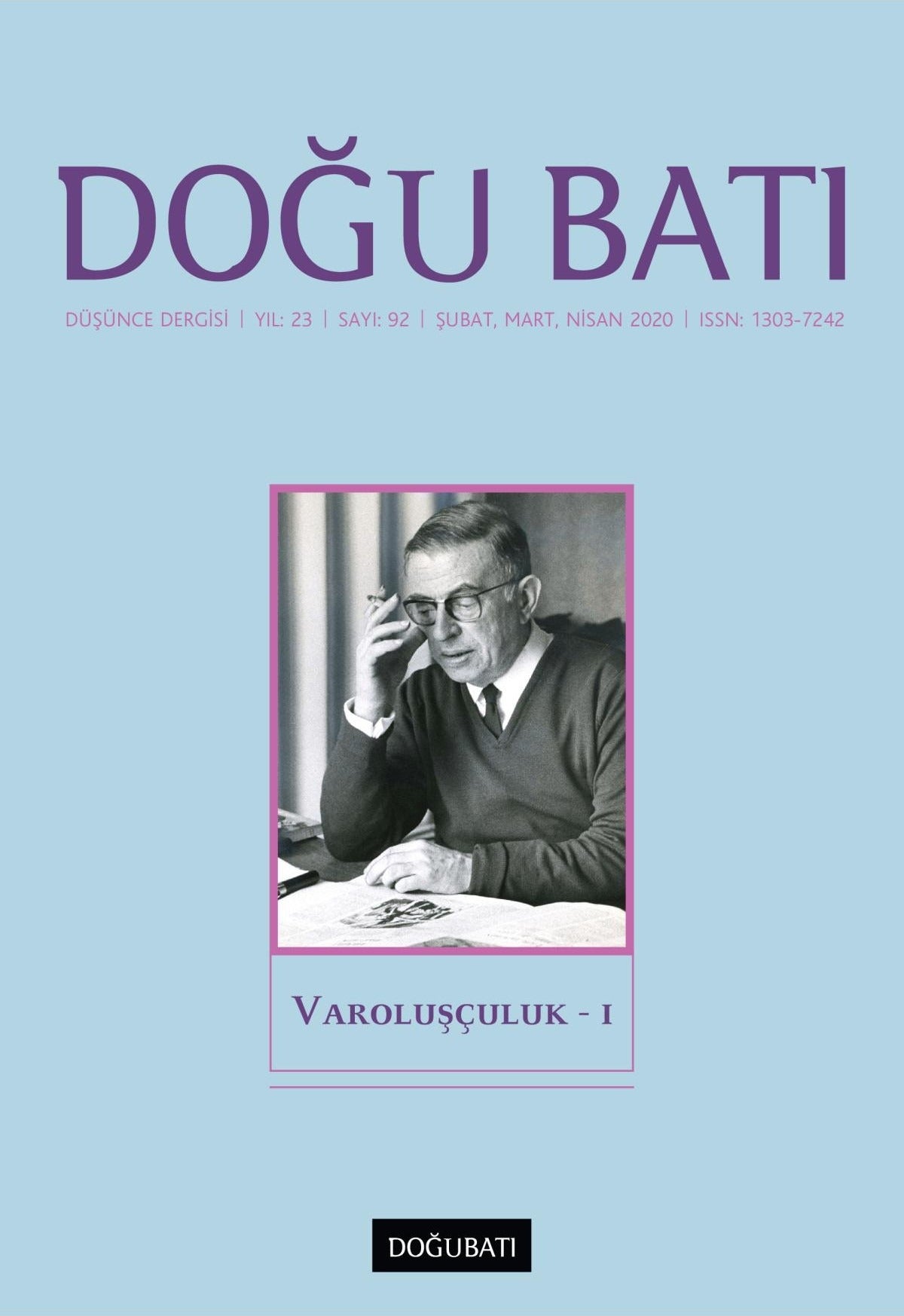 Doğu Batı Düşünce Dergisi Yıl: 23 Sayı: 92 - Varoluşçuluk - 1 | Doğu Batı Dergileri (Ciltsiz)