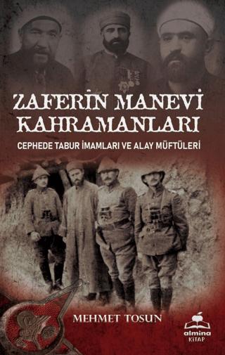 Zaferin Manevi Kahramanları | Almina Kitap (Ciltsiz)  - Resim 1