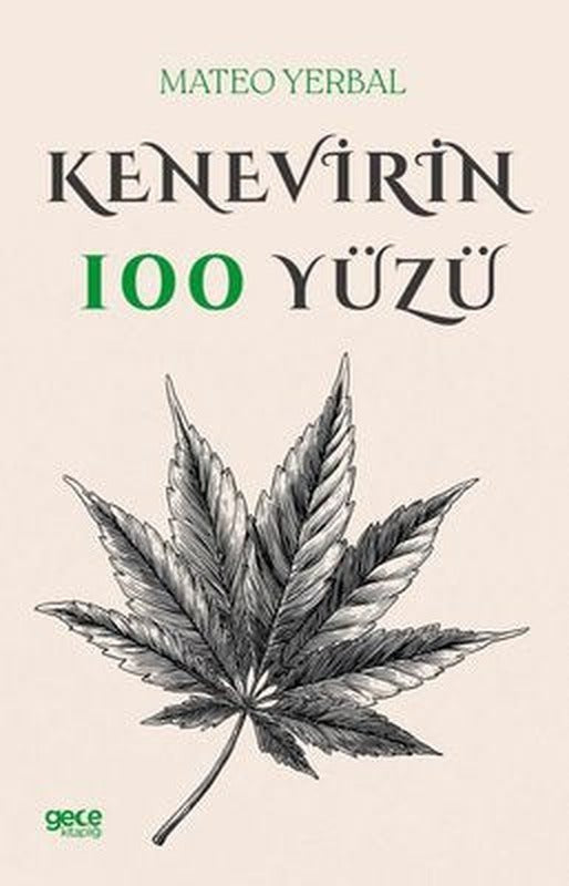 Kenevirin 100 Yüzü | Gece Kitaplığı (İnce Kapak)