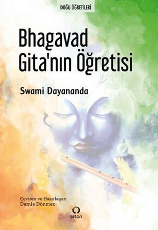 Bhagavad Gita'nın Öğretisi | Satori
