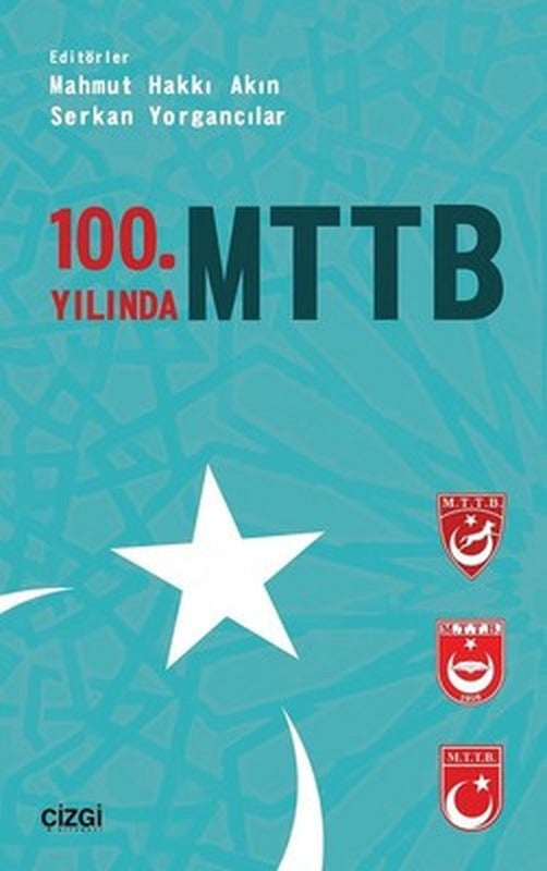 100.Yılında Milli Türk Talebe Birliği | Çizgi Kitapevi