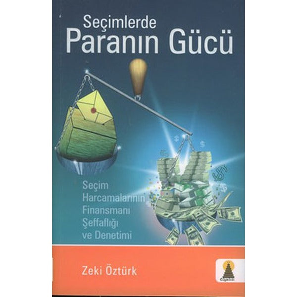 Seçimlerde Paranın Gücü