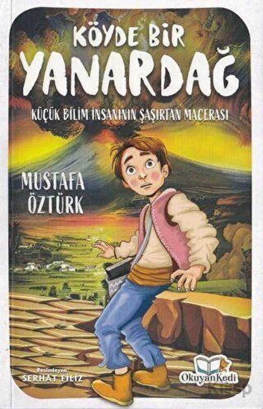Köyde Bir Yanardağ - Mustafa Öztürk - Okuyan Kedi