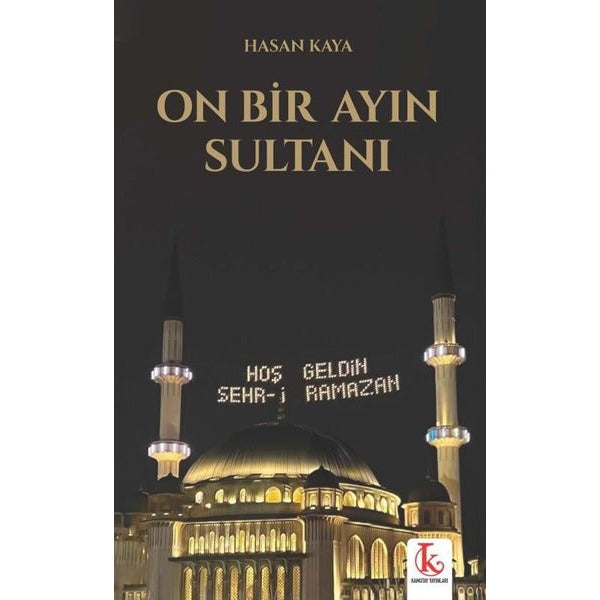 On Bir Ayın Sultanı | Kamutay Yayınları (İnce Kapak)