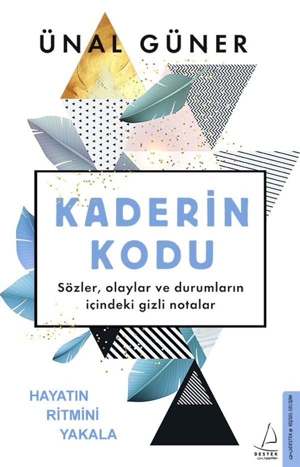Kaderin Kodu | Destek Yayınları
