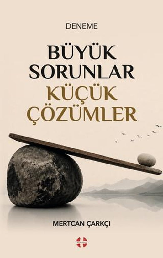 Büyük Sorunlar Küçük Çözümler
