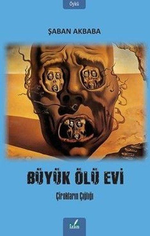 Büyük Ölü Evi - Çirokların Çığlığı | İzan Yayıncılık (İnce Kapak)
