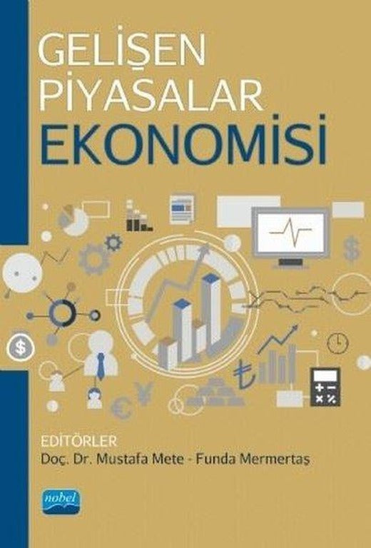 Gelişen Piyasalar Ekonomisi | Nobel Akademik Yayıncılık (İnce Kapak)