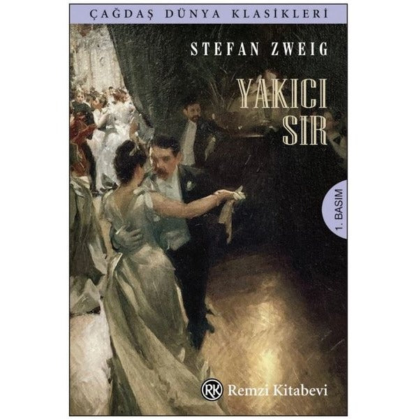 Yakıcı Sır - Çağdaş Dünya Klasikleri | Remzi Kitabevi (İnce Kapak)