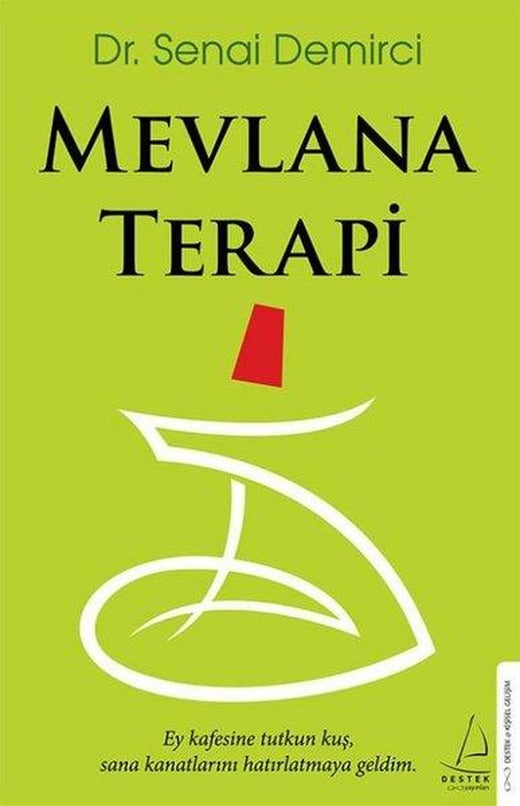 Mevlana Terapi | Destek Yayınları (İnce Kapak)