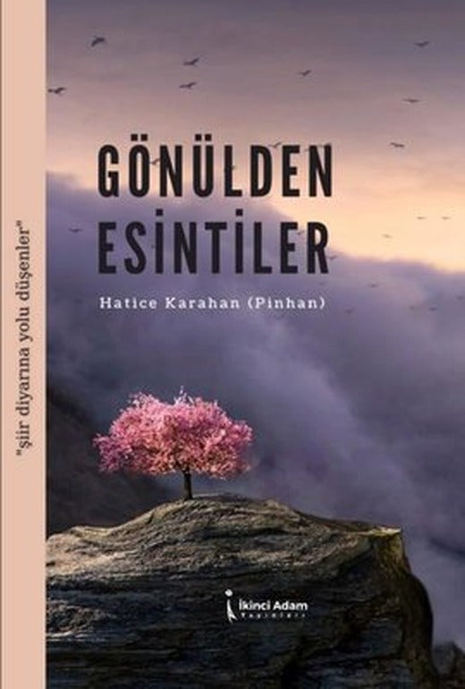 Gönülden Esintiler | İkinci Adam Yayınları (İnce Kapak)