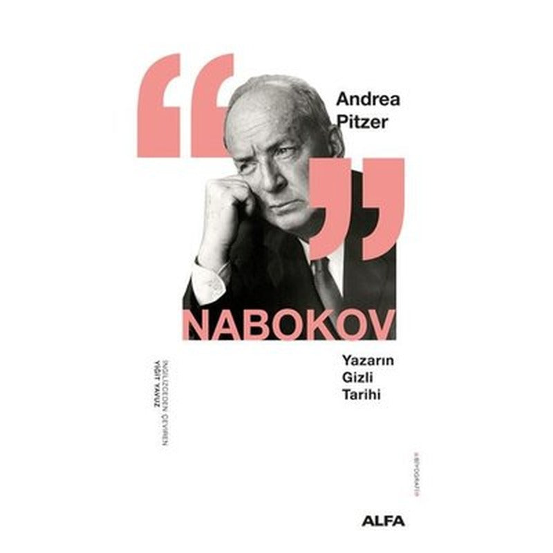Nabokov - Yazarın Gizli Tarihi | Alfa Yayıncılık