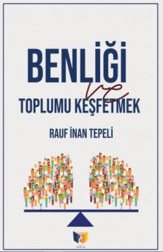 Benliği Toplu Keşfetmek | Ateş Yayınları (Ciltsiz)