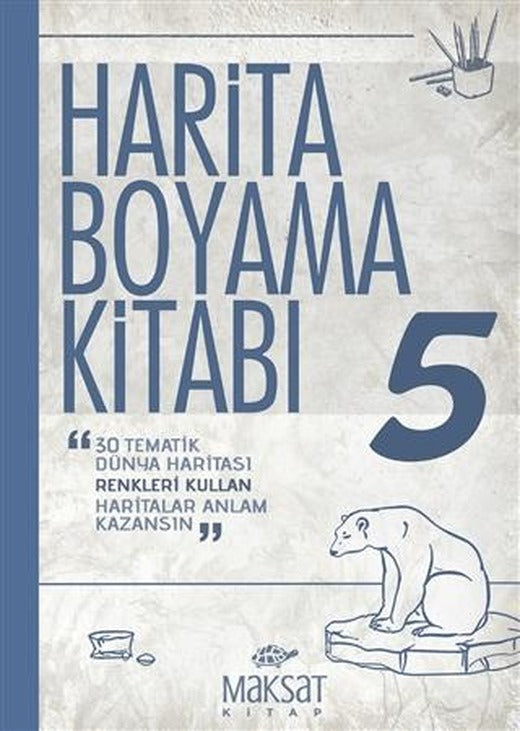 Harita Boyama Kitabı 5 | Maksat Kitap (Ciltsiz)