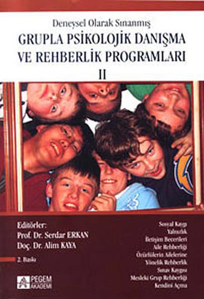 Deneysel Olarak Sınanmış Grupla Psikolojik Danışma ve Rehberlik Programları - 2. Cilt | Pegem Akademi Yayıncılık - Eğitim Bilimleri Dizisi (İnce Kapak)  - Resim 1