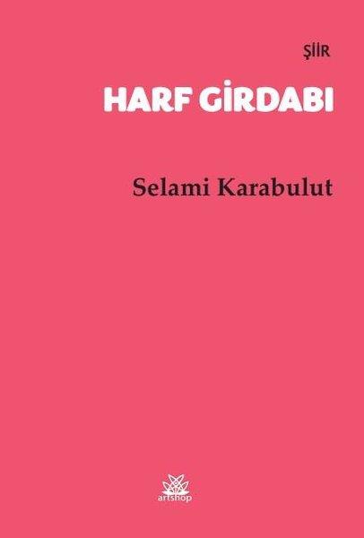 Harf Girdabı | Artshop Yayıncılık (İnce Kapak)  - Resim 1