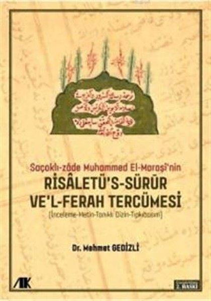 Saçaklı-Zade Muhammed El-Maraşi'nin Risaletü's-sürur ve'l-ferah Tercümesi | Akademik Kitaplar (İnce Kapak)  - Resim 1