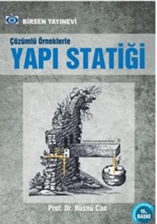 Çözümlü Örneklerle Yapı Statiği | Birsen Yayınevi (Ciltsiz)  - Resim 1