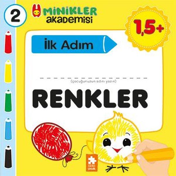 Renkler - Minikler Akademisi 2 | Eksik Parça Yayınları (İnce Kapak)  - Resim 1