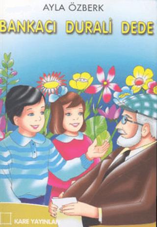 Bankacı Durali Dede | KARE YAYINLARI (Ciltsiz)  - Resim 1