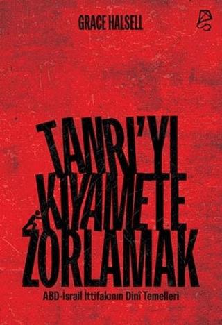 Tanrı’yı Kıyamete Zorlamak | Serbest Kitaplar (Ciltsiz)  - Resim 1