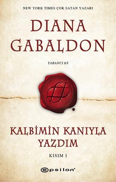 Kalbimin Kanıyla Yazdım Kısım 1 | Epsilon Yayınevi (İnce Kapak)  - Resim 1