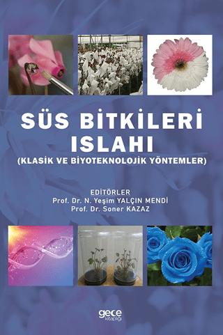 Süs Bitkileri Islahı | Gece Kitaplığı (Ciltsiz)  - Resim 1