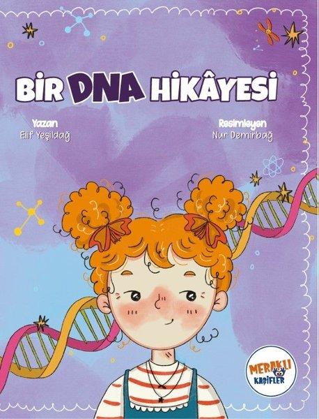 Bir Dna Hikayesi | Meraklı Kaşifler Yayınevi (İnce Kapak)  - Resim 1