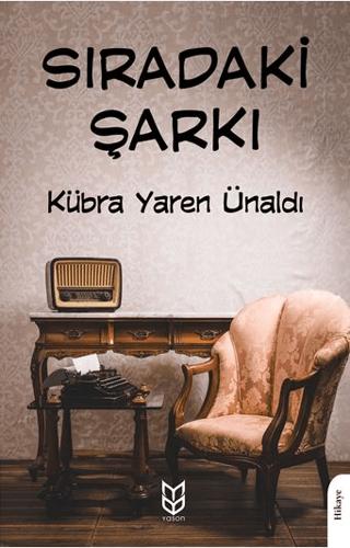 Sıradaki Şarkı | Yason Yayıncılık (Ciltsiz)  - Resim 1